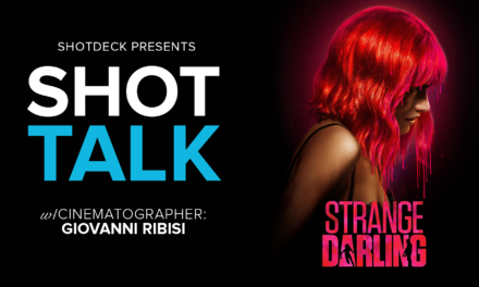 SHOT TALK: STRANGE DARLING – W/ GIOVANNI RIBISI